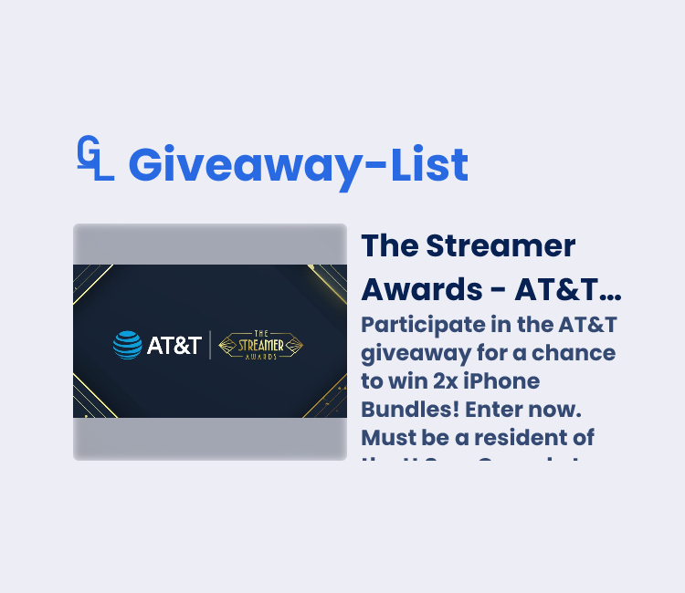 The Streamer Awards - AT&T Giveaway - Gleam