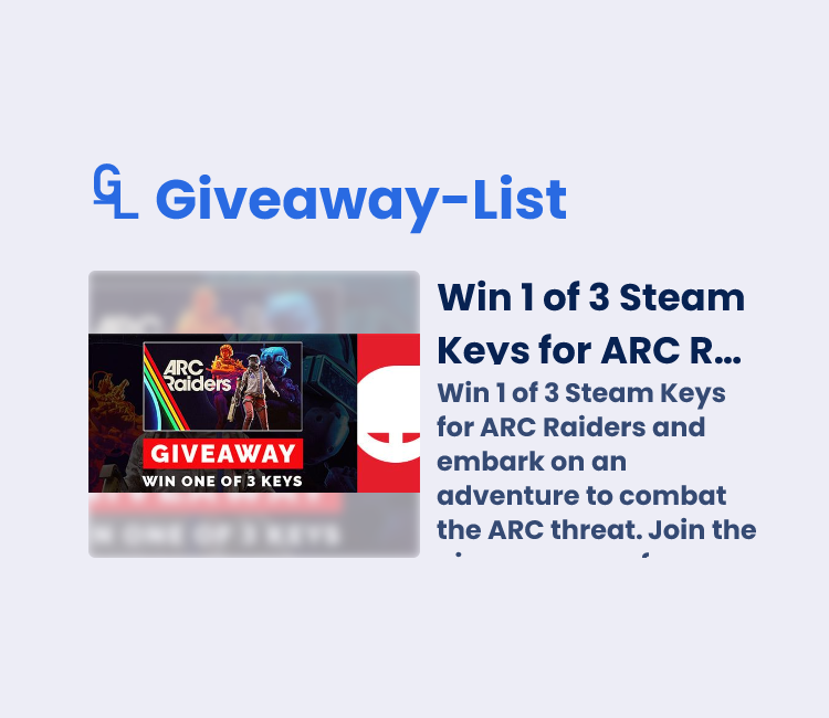 Win 1 of 3 Steam Keys for ARC Raiders - Gleam Giveaway