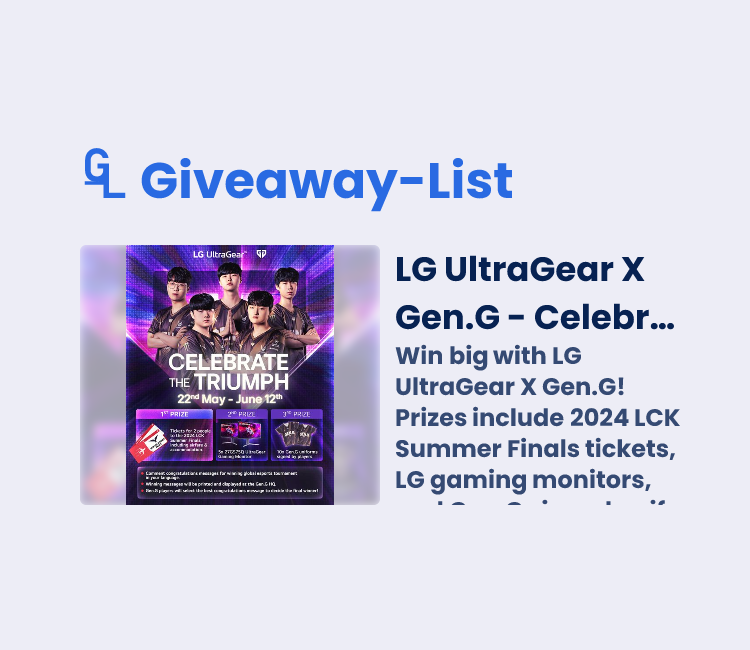 LG UltraGear X Gen.G - Celebrate the triumph - Gleam Giveaway