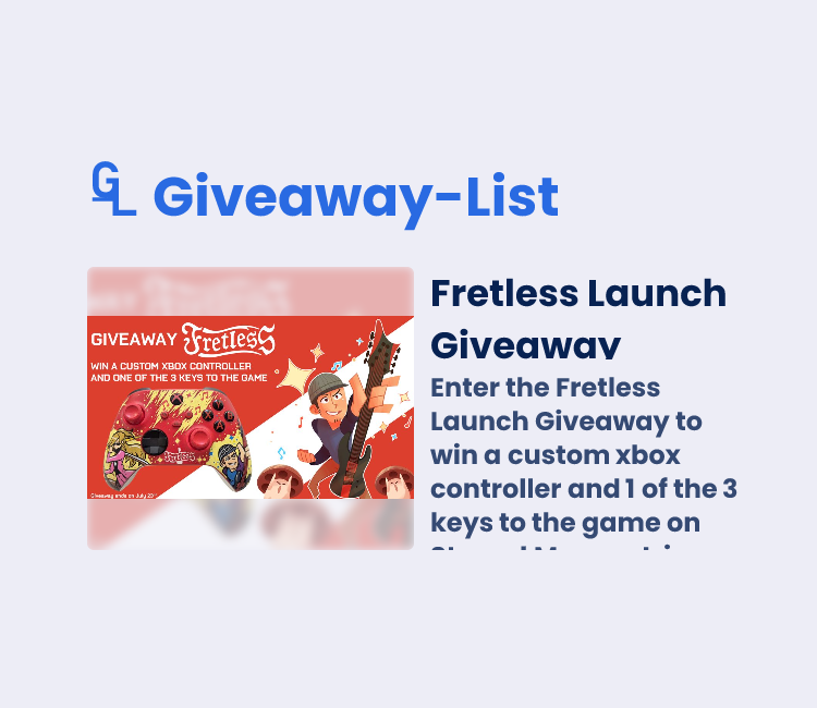 Fretless Launch Giveaway - Gleam