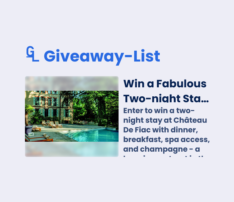 Win a Fabulous Two-night Stay at Château De Fiac - Gleam Giveaway