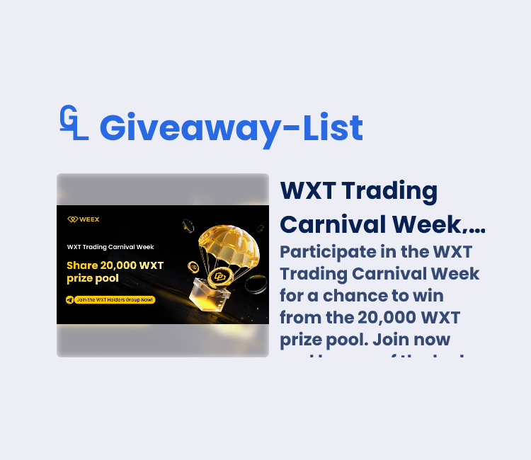 WXT Trading Carnival Week, share 20,000 WXT prize pool - Gleam Giveaway