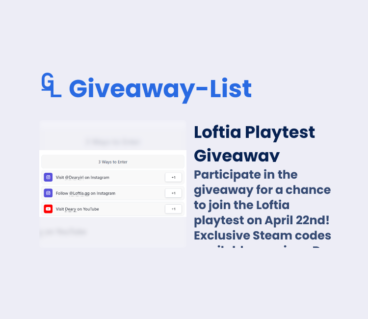 Loftia Playtest Giveaway - Gleam